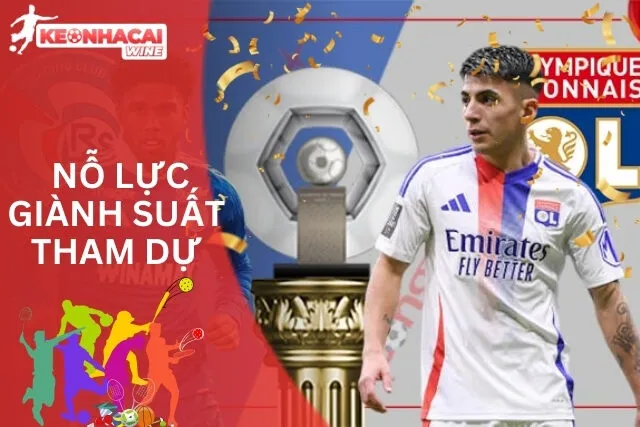 Lyon nỗ lực giành suất tham dự cúp Châu Âu
